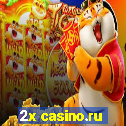 2x casino.ru