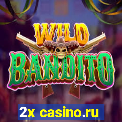 2x casino.ru