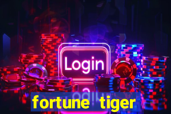 fortune tiger gratis teste