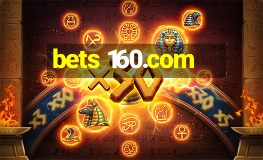 bets 160.com