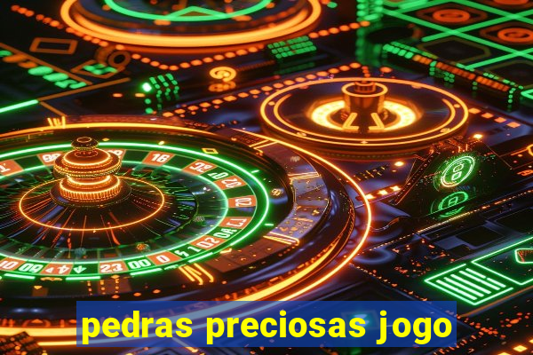 pedras preciosas jogo