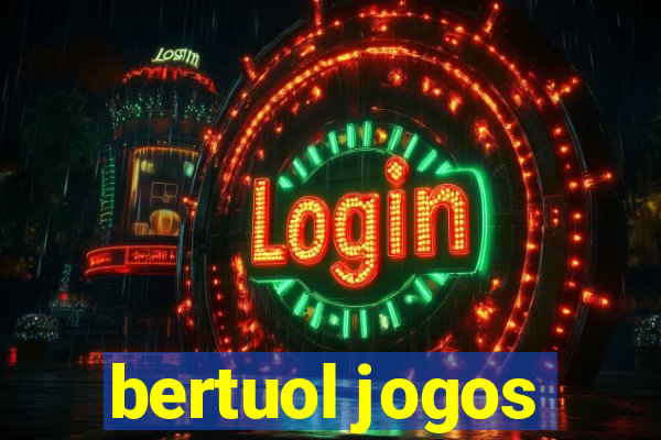 bertuol jogos