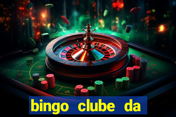 bingo clube da dinheiro de verdade