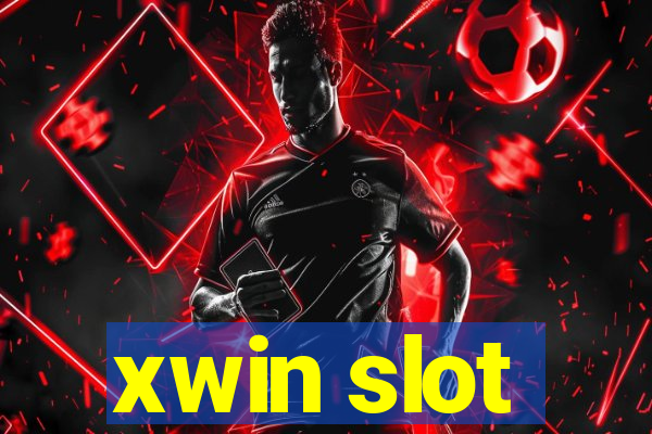 xwin slot