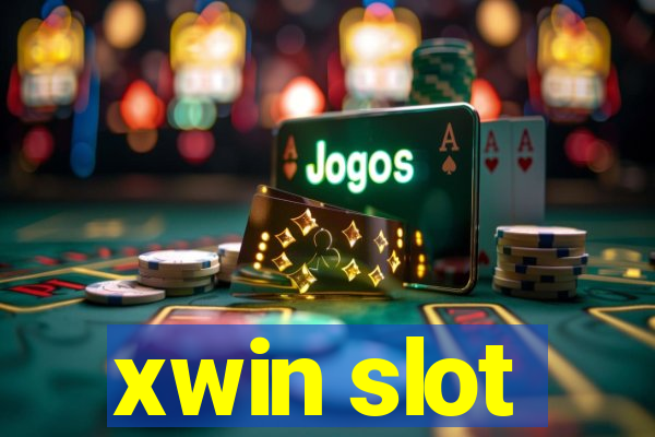 xwin slot