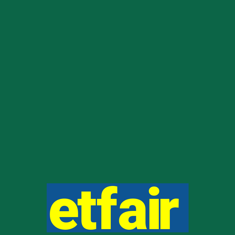 etfair