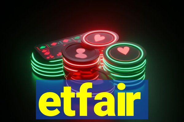 etfair