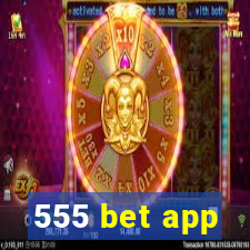 555 bet app