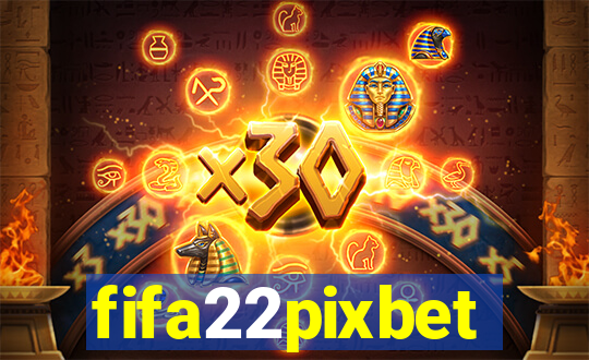 fifa22pixbet