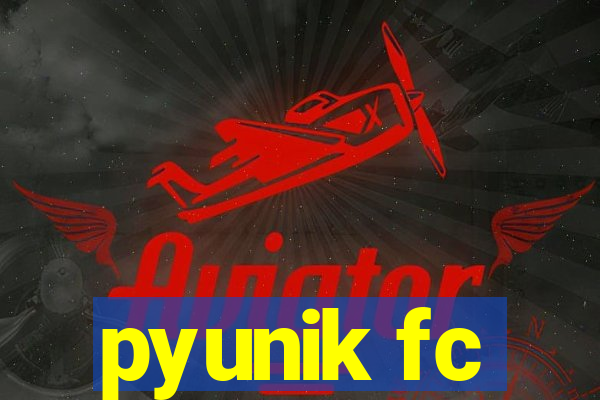 pyunik fc