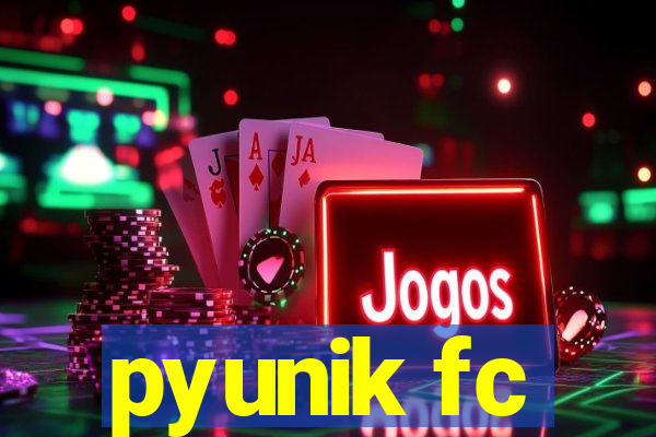 pyunik fc