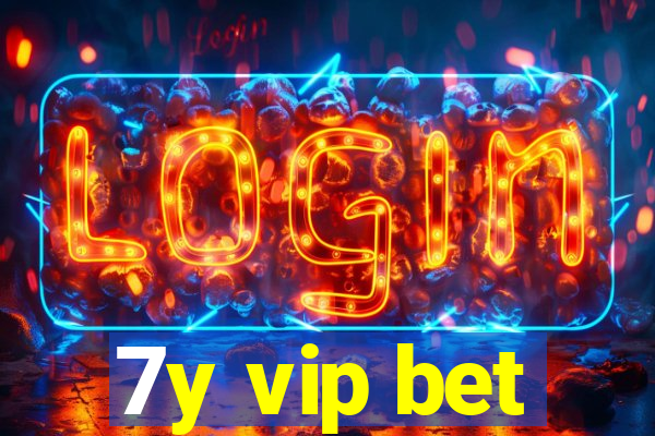 7y vip bet