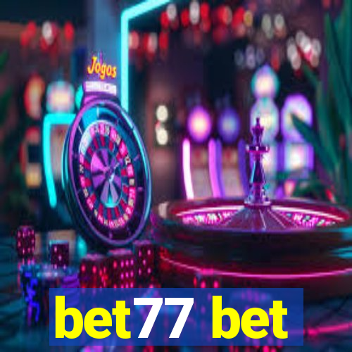 bet77 bet