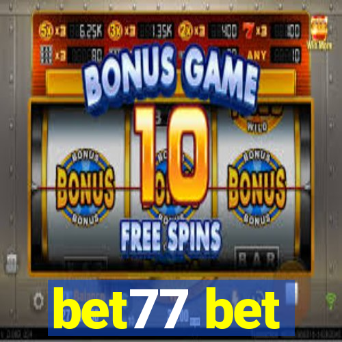 bet77 bet