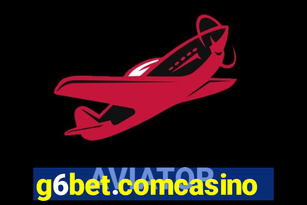 g6bet.comcasino