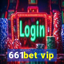 661bet vip