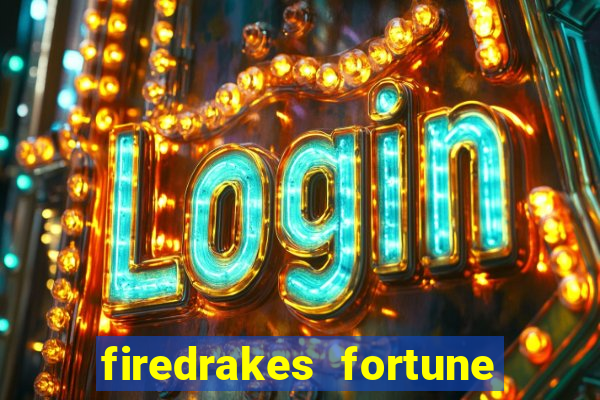 firedrakes fortune online spielen