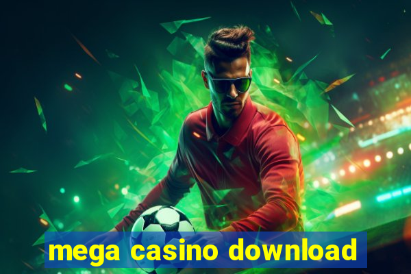 mega casino download