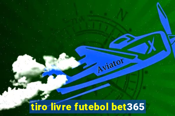 tiro livre futebol bet365