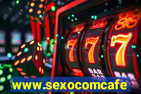 www.sexocomcafe.com.br