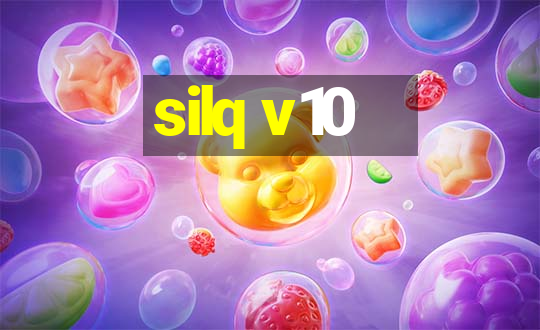 silq v10