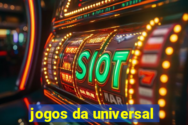 jogos da universal