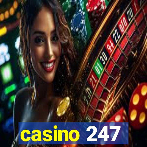 casino 247