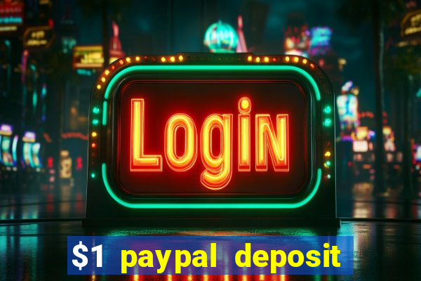 $1 paypal deposit casino nz