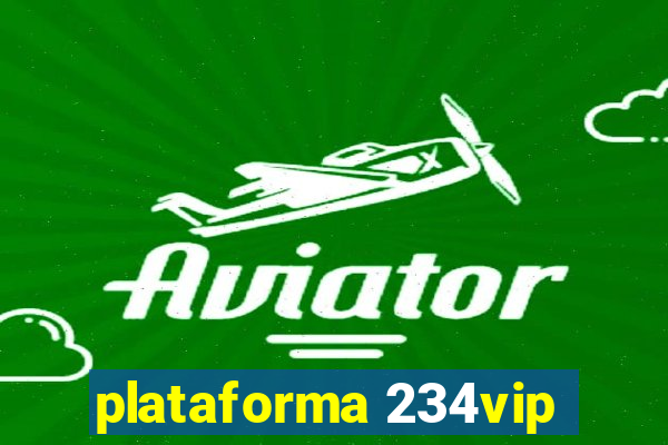 plataforma 234vip