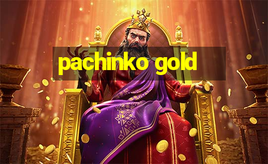 pachinko gold