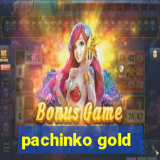 pachinko gold