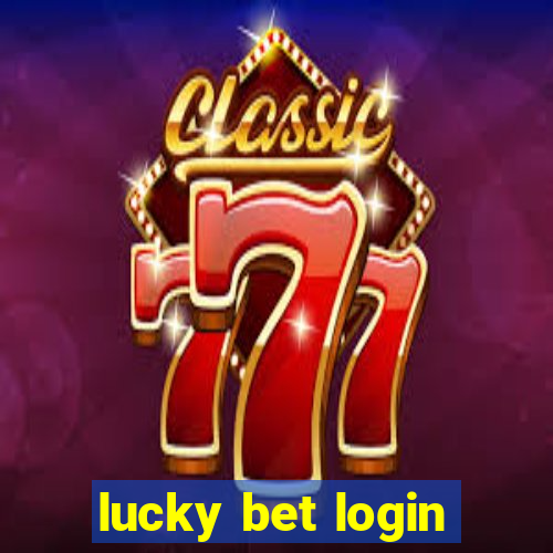 lucky bet login