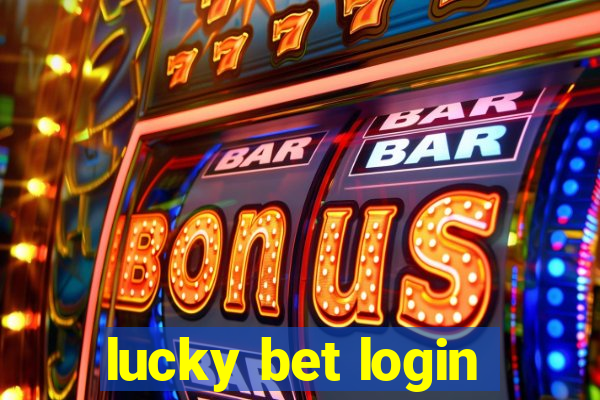 lucky bet login