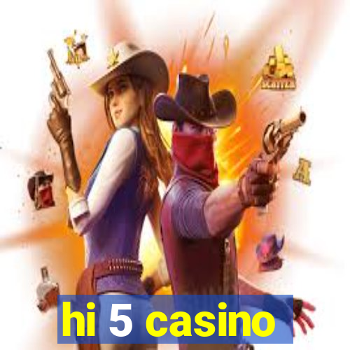 hi 5 casino