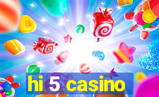 hi 5 casino