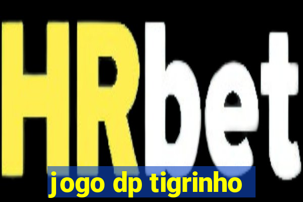 jogo dp tigrinho