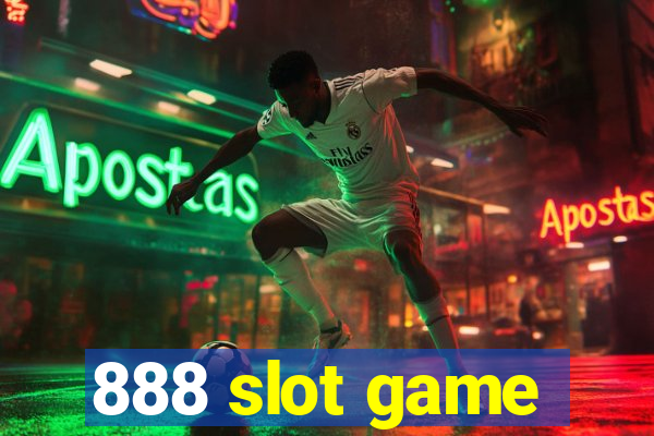 888 slot game