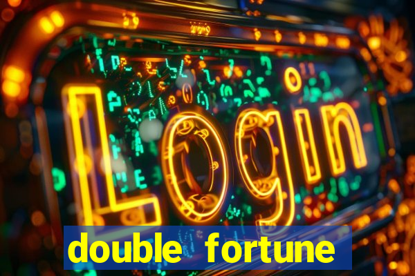 double fortune minutos pagantes