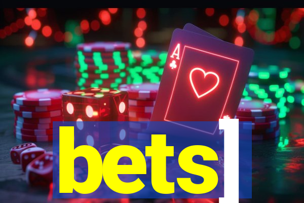 bets]