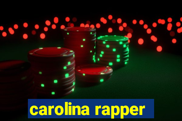 carolina rapper