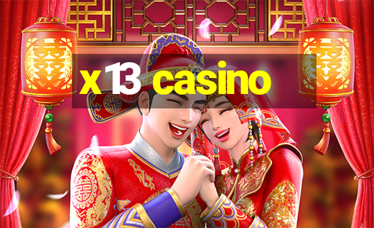 x13 casino