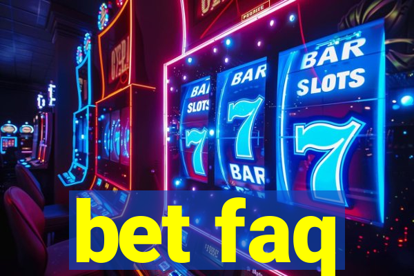 bet faq