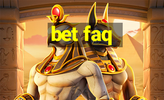 bet faq