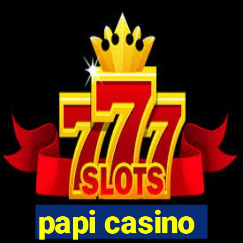 papi casino