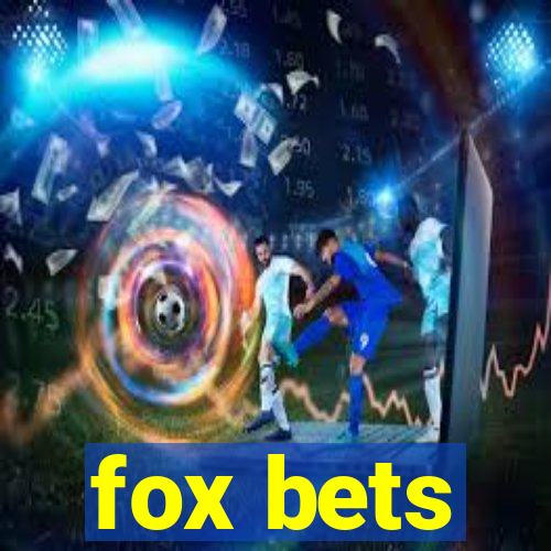 fox bets