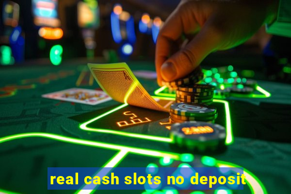 real cash slots no deposit