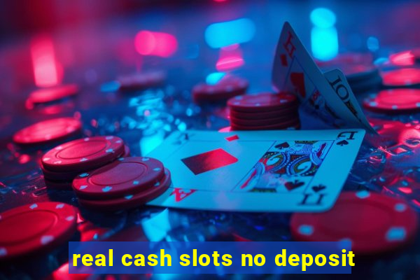 real cash slots no deposit