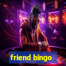 friend bingo