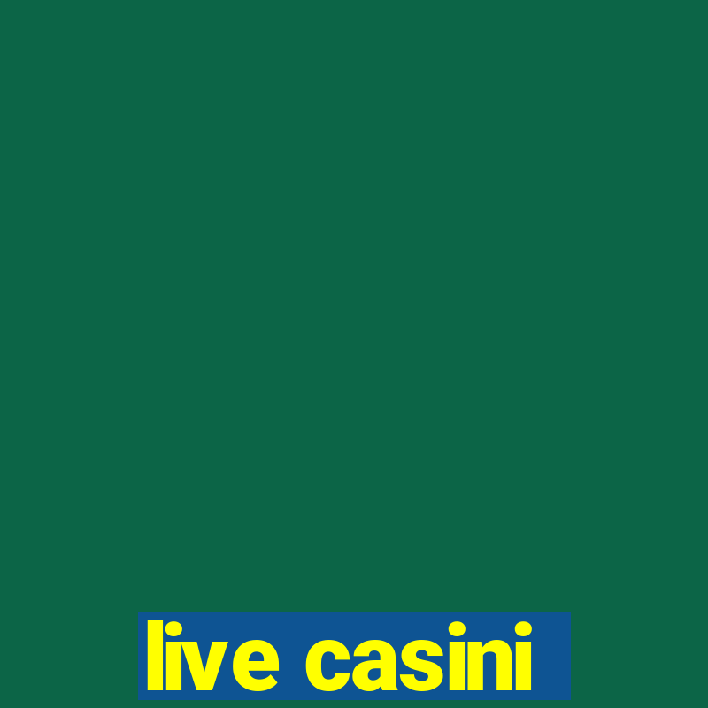 live casini