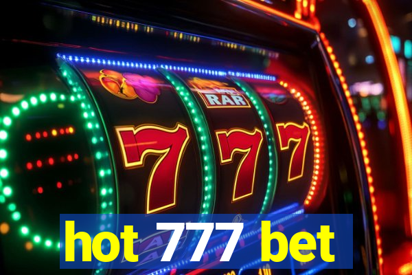 hot 777 bet